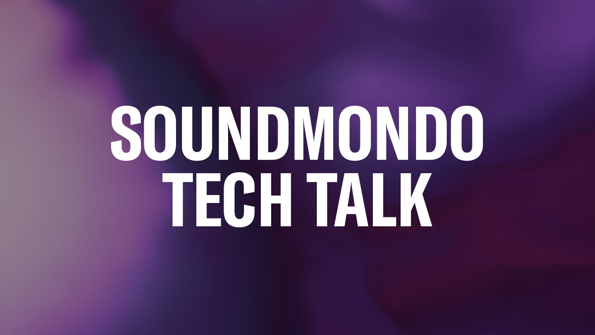 Soundmondo-Tech-Talk